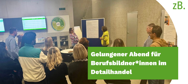 Abend für Berufsbildner*innen im Detailhandel
